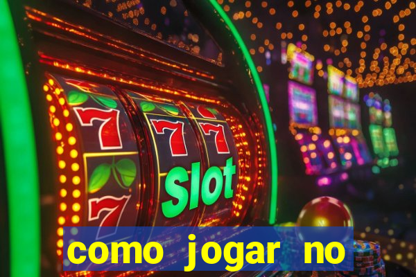 como jogar no tigre sem depositar